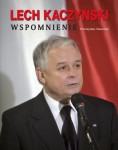 lech-kaczynski-wspomnienie-b-iext22026364